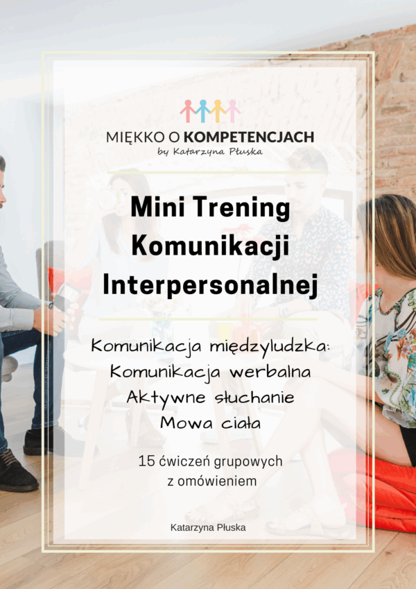 Ćwiczenia Komunikacji Interpersonalnej – Mini Trening e-book