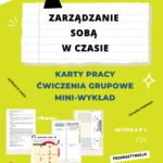 Zarządzanie sobą w czasie dla nastolatków. Karty pracy. Grupowe ćwiczenia. Mini wykład. E-book