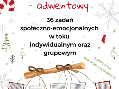 Kalendarz przedświąteczny - adwentowy. 36 zadań społeczno-emocjonalnych w toku indywidualnym oraz grupowym e-book