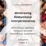 Komunikacja Interpersonalna Ćwiczenia – Mini Trening Część II e-book