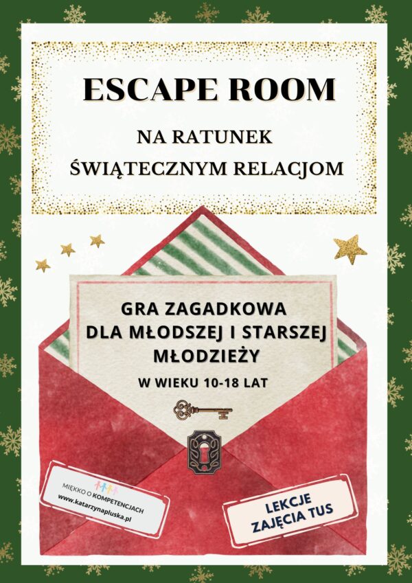 Escape room. Na ratunek świątecznym relacjom dla młodszej i starszej młodzieży e-book
