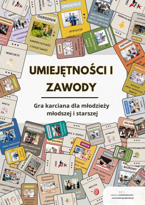 „Umiejętności i Zawody. Gra karciana dla młodzieży młodszej i starszej” do druku